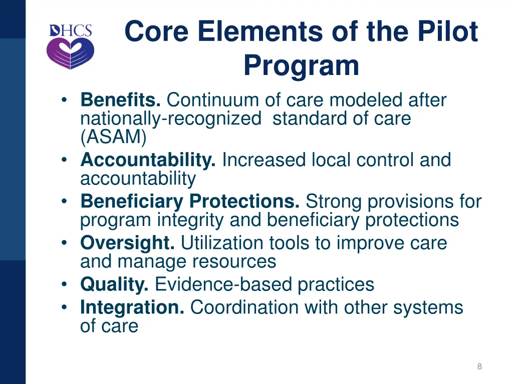 core elements of the pilot program benefits