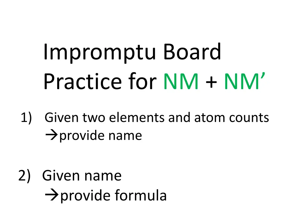 impromptu board practice for nm nm