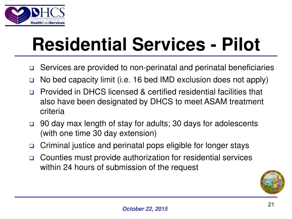 residential services pilot