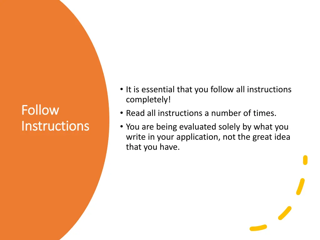 it is essential that you follow all instructions