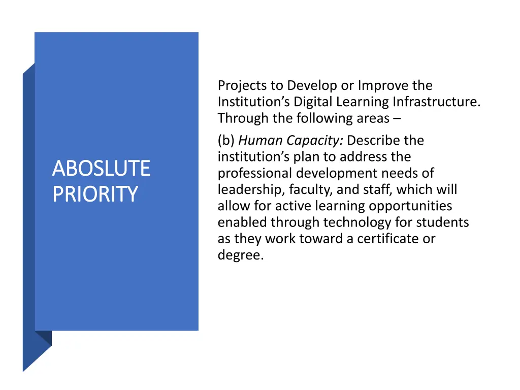 projects to develop or improve the institution 1