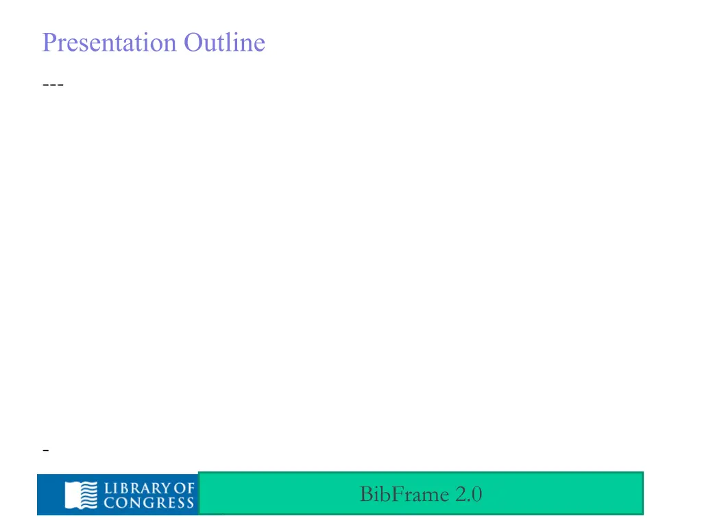 presentation outline