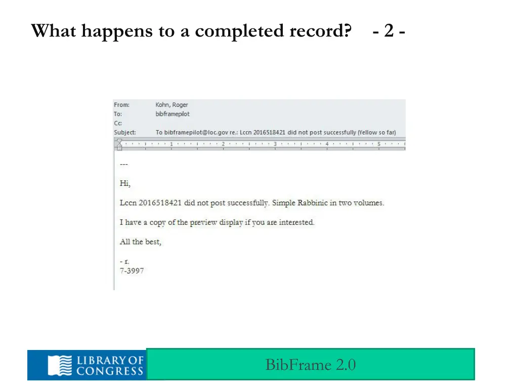 what happens to a completed record 2