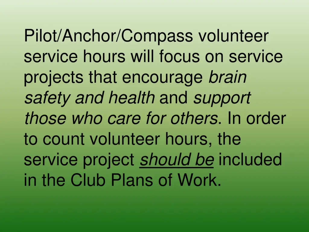 pilot anchor compass volunteer service hours will