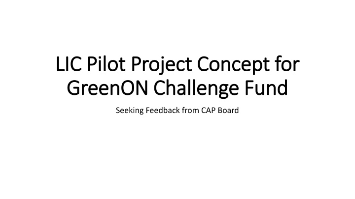 lic pilot project concept for lic pilot project