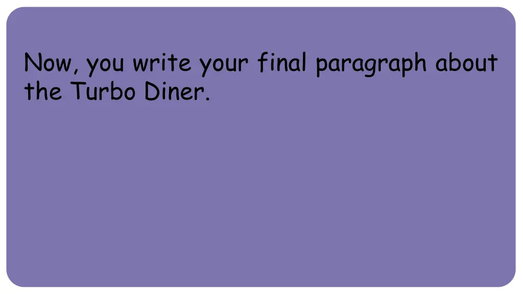 now you write your final paragraph about