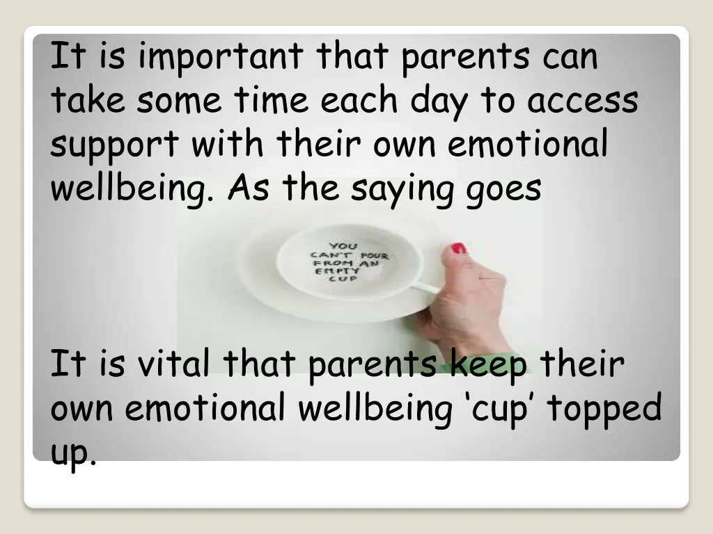 it is important that parents can take some time