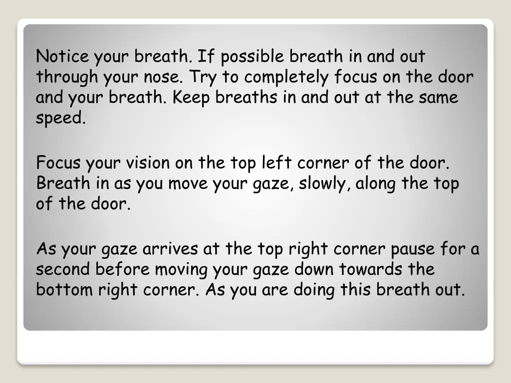 notice your breath if possible breath