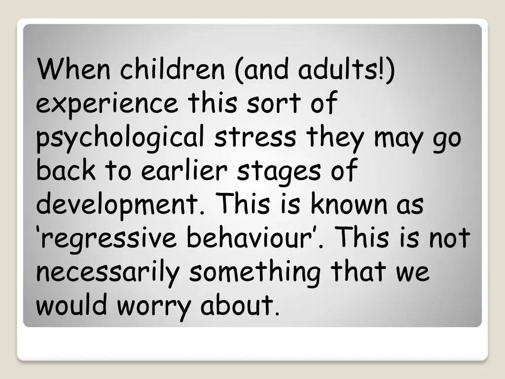 when children and adults experience this sort