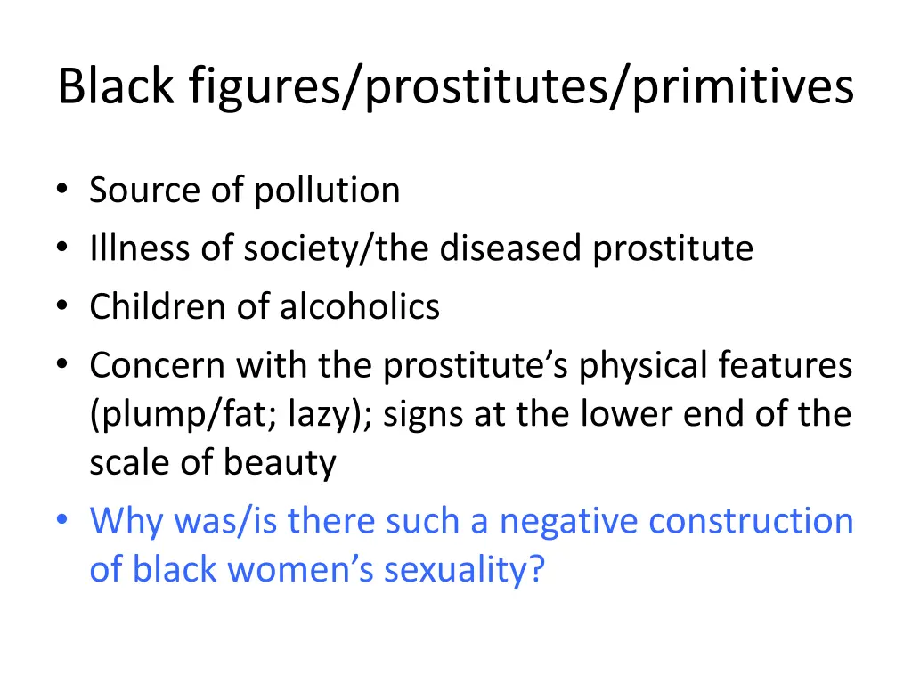 black figures prostitutes primitives