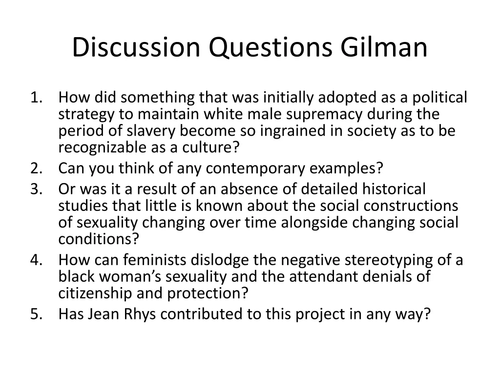 discussion questions gilman