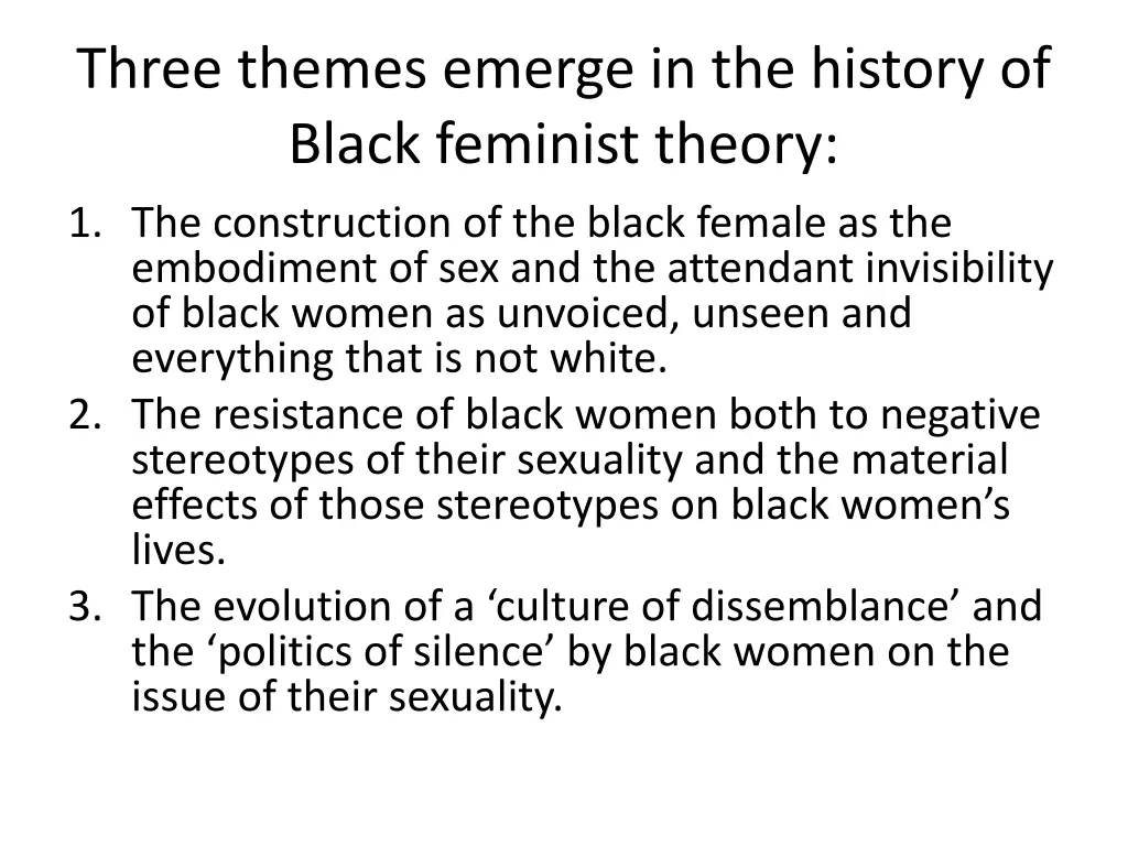 three themes emerge in the history of black