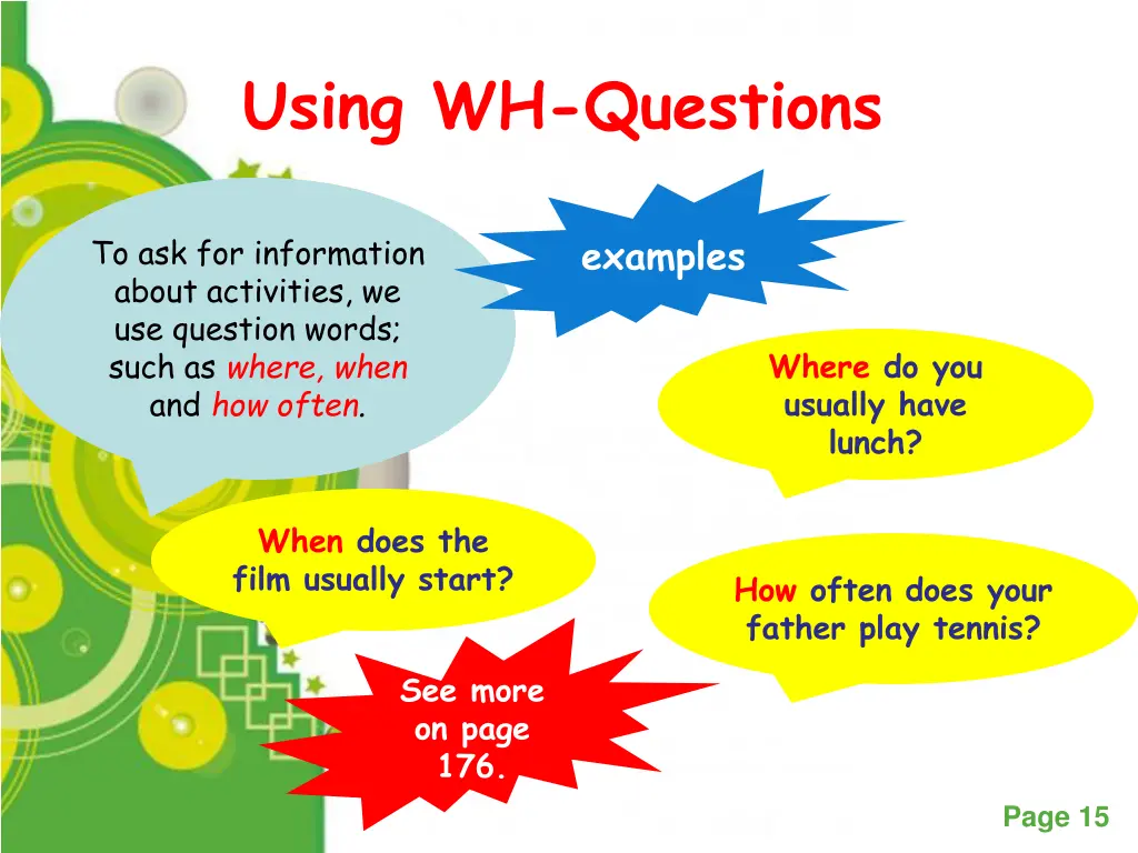 using wh questions
