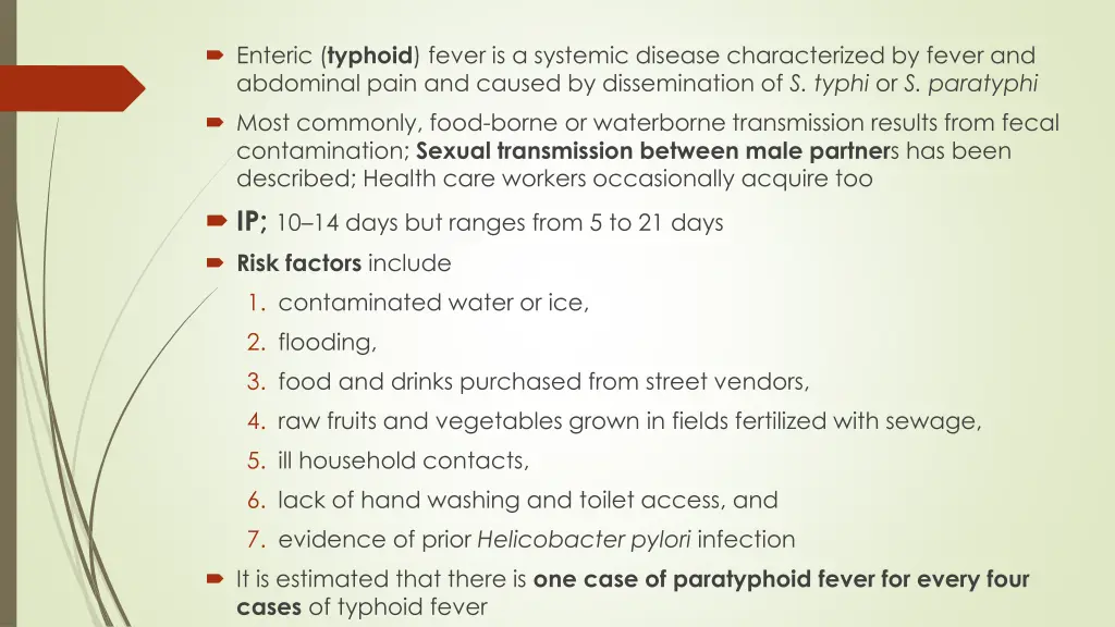 enteric typhoid fever is a systemic disease
