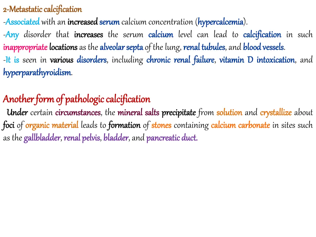 2 2 metastatic metastatic calcification