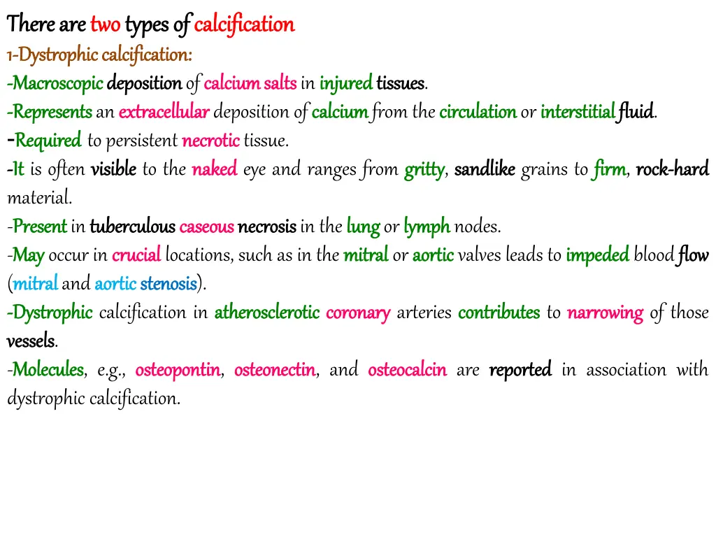 there there are 1 1 dystrophic dystrophic