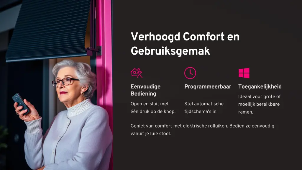 verhoogd comfort en gebruiksgemak
