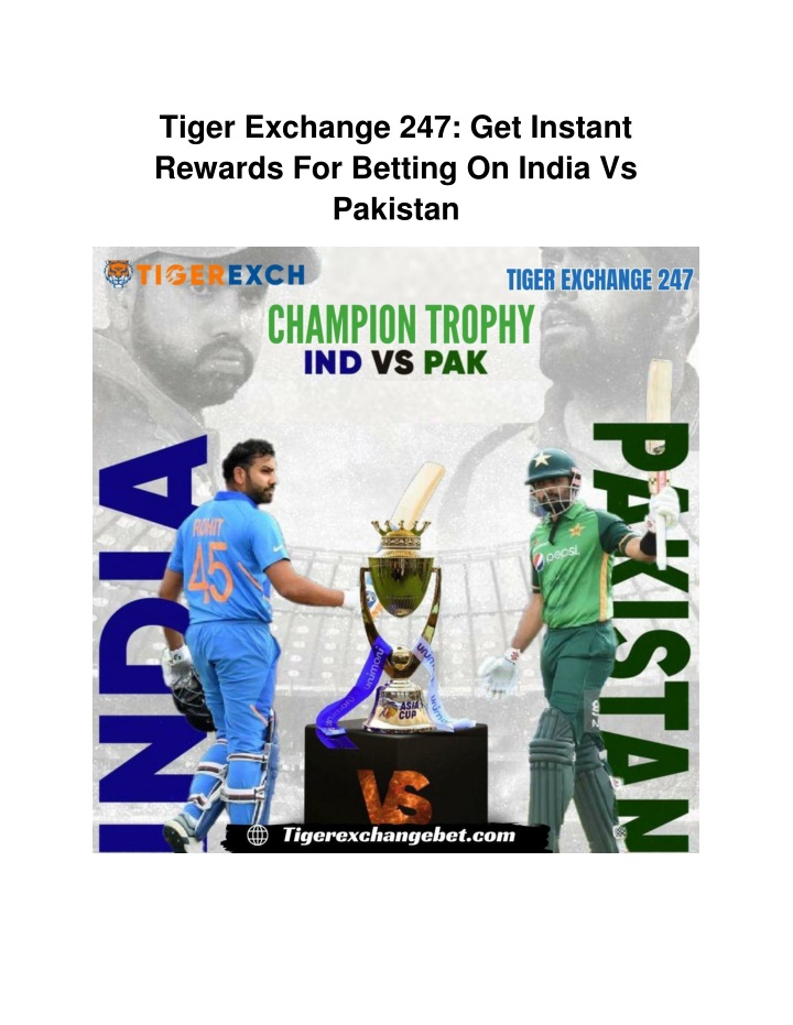 tiger exchange 247 get instant rewards