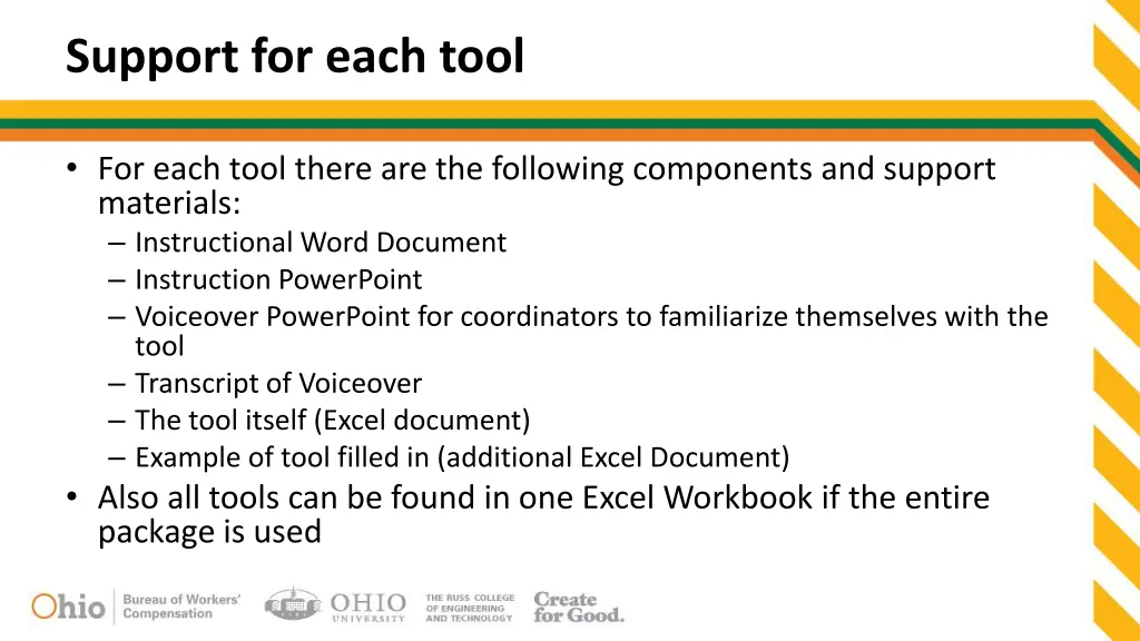 support for each tool