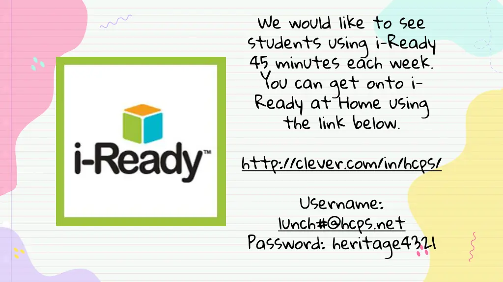 we would like to see students using i ready