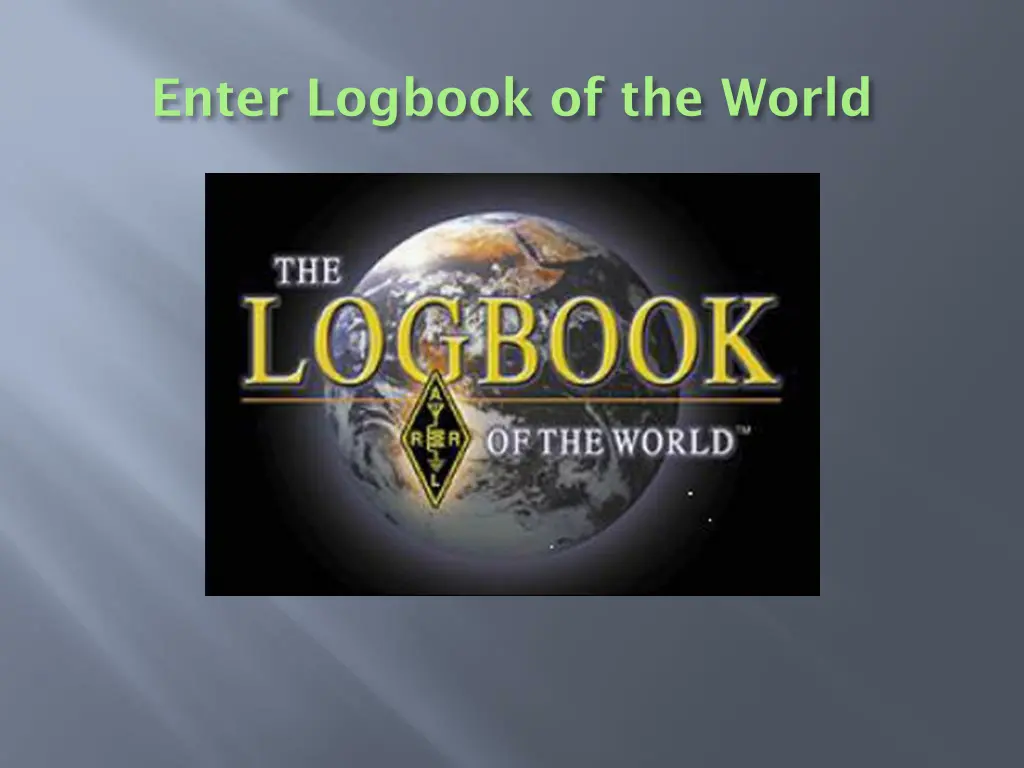 enter logbook of the world