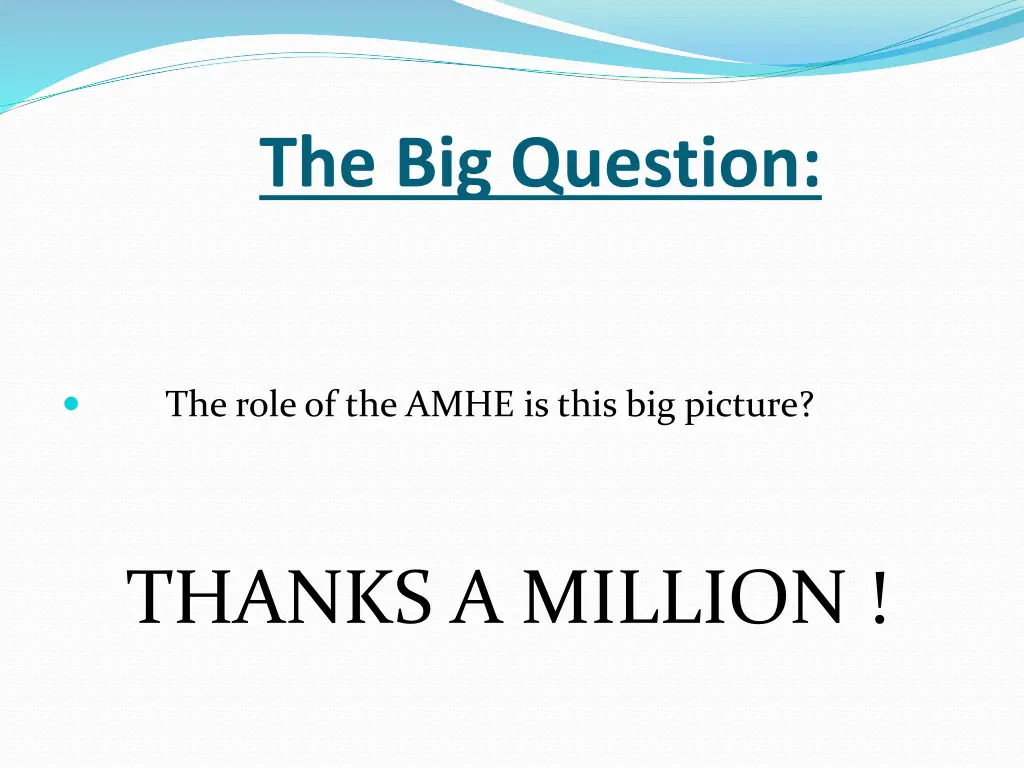 the big question