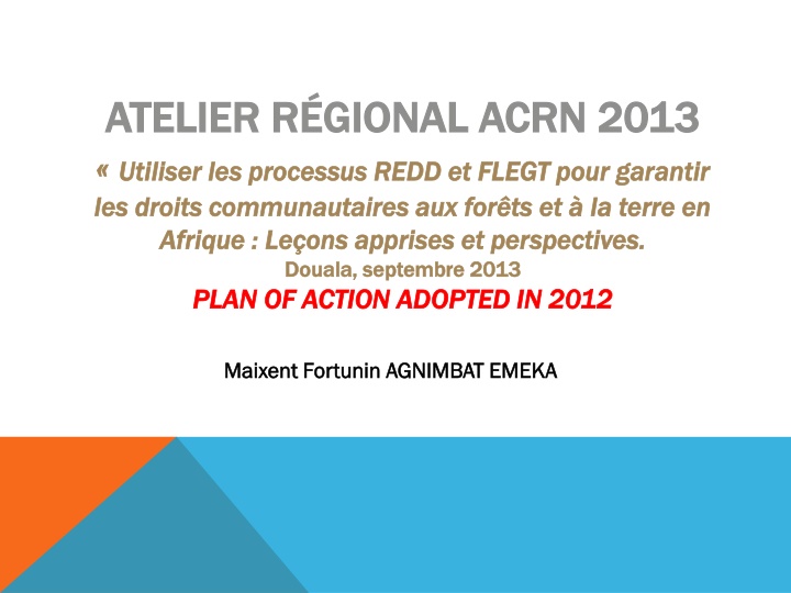 atelier r gional acrn 2013 atelier r gional acrn