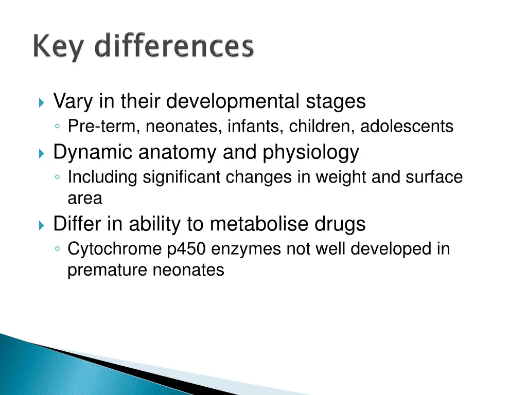 vary in their developmental stages pre term