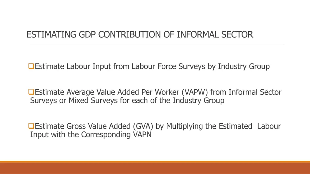 estimating gdp contribution of informal sector