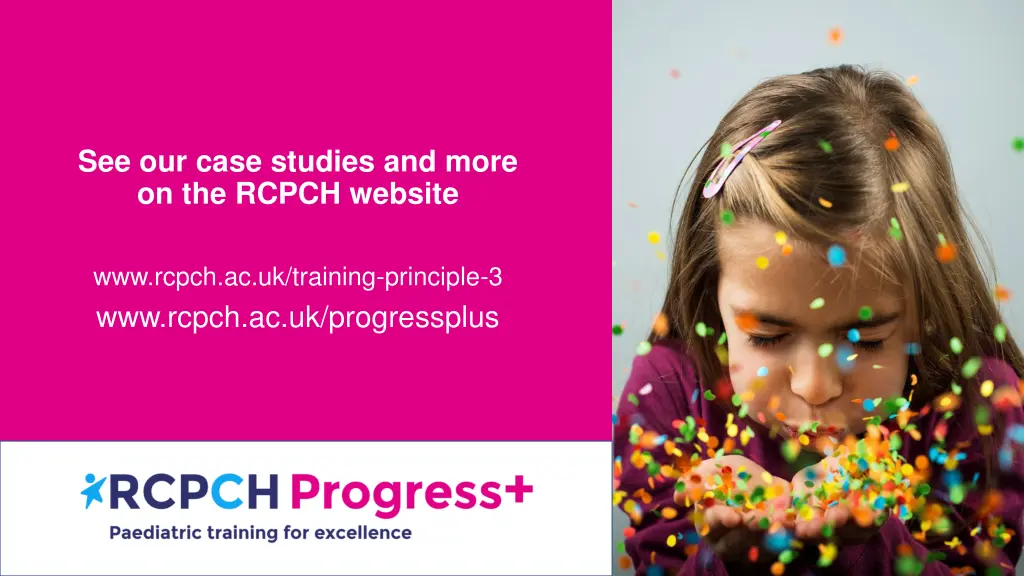 see our case studies and more on the rcpch website
