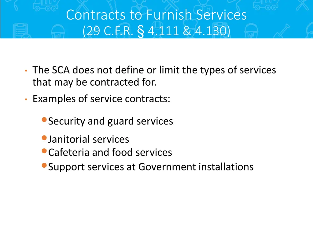 contracts to furnish services 29 c f r 4 111 4 130