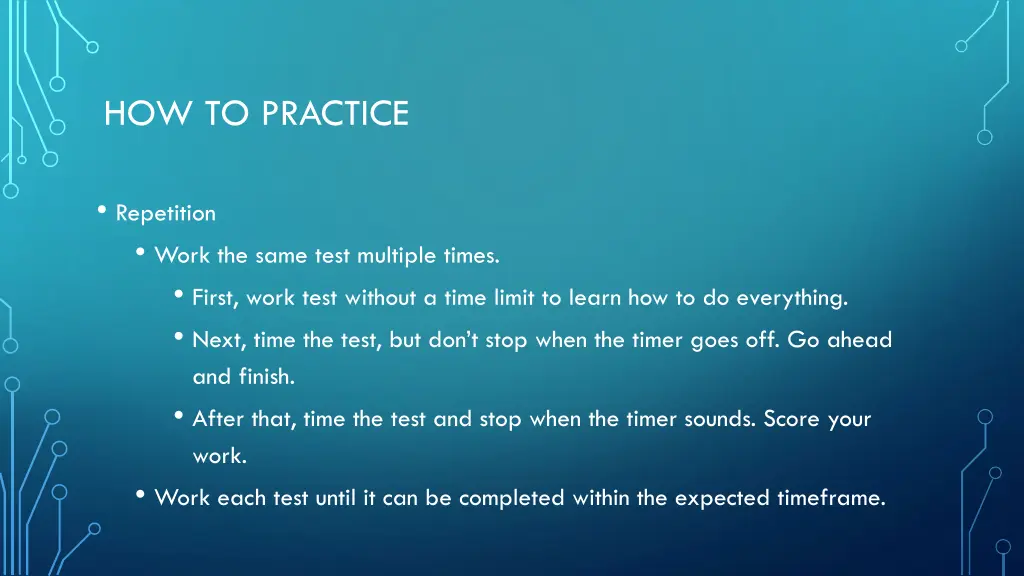 how to practice 1