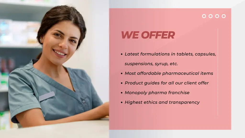 we offer