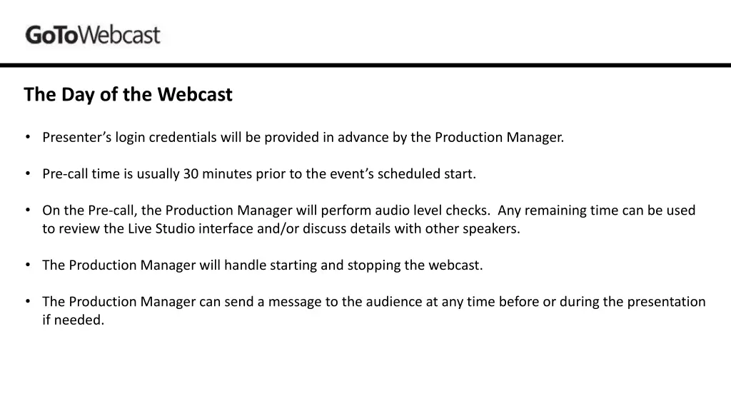 the day of the webcast