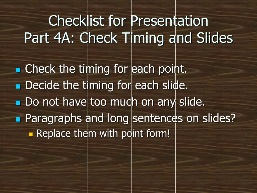 checklist for presentation part 4a check timing