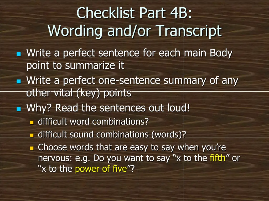 checklist part 4b wording and or transcript