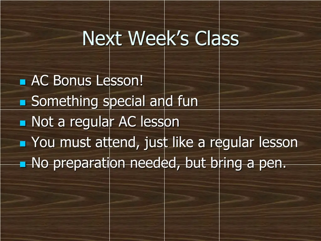 next week s class