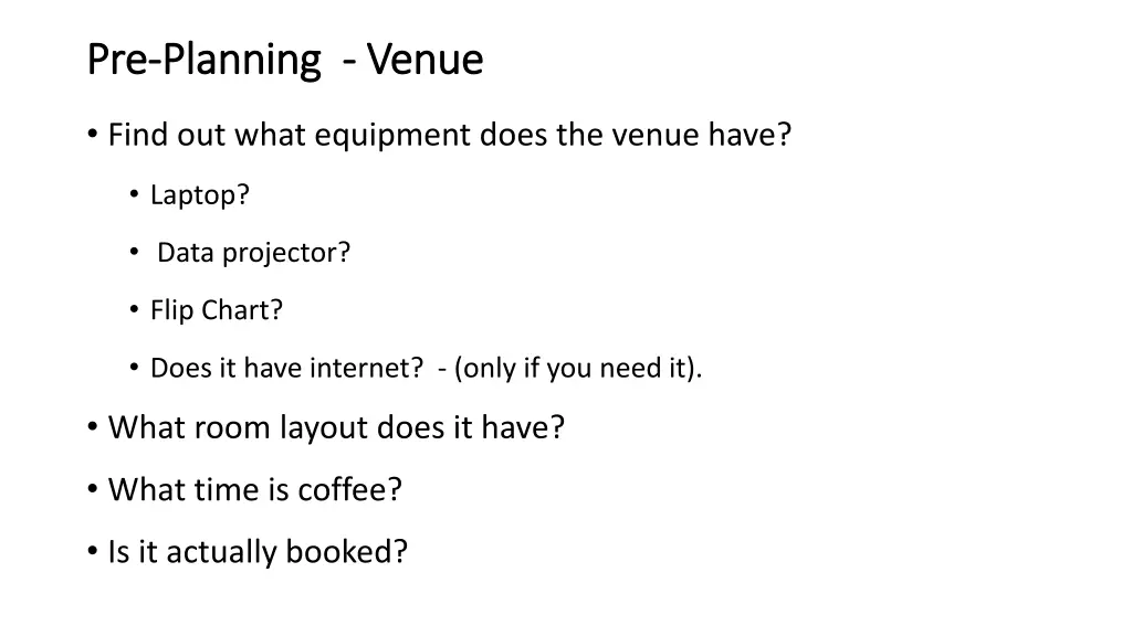 pre pre planning planning venue