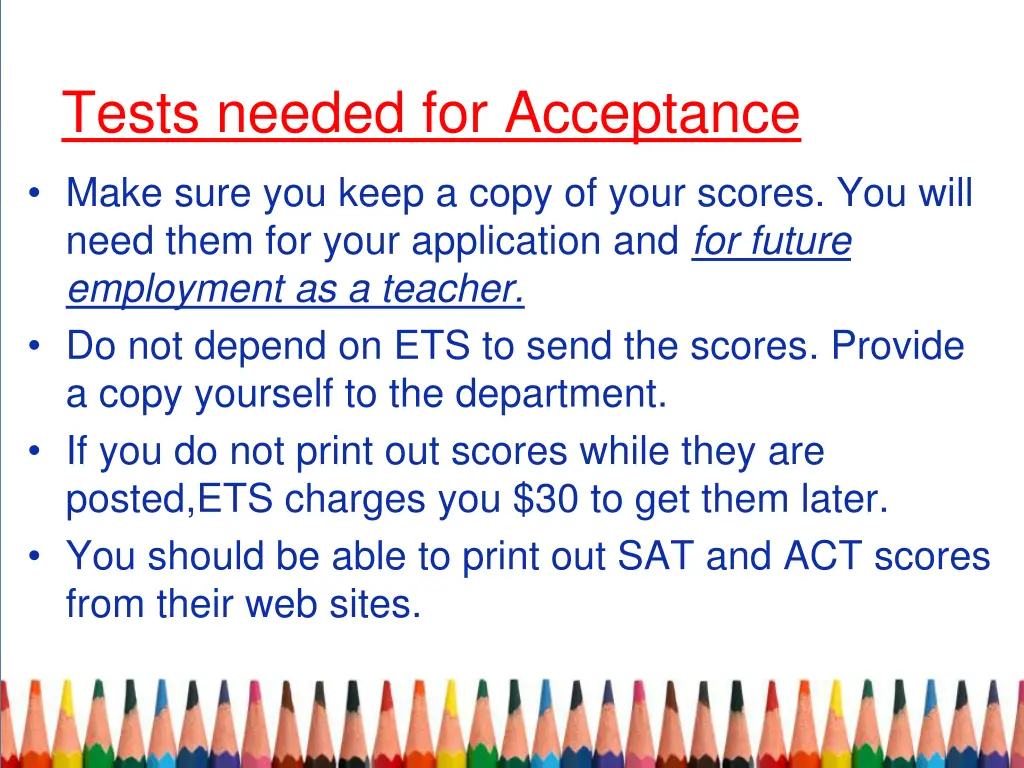 tests needed for acceptance