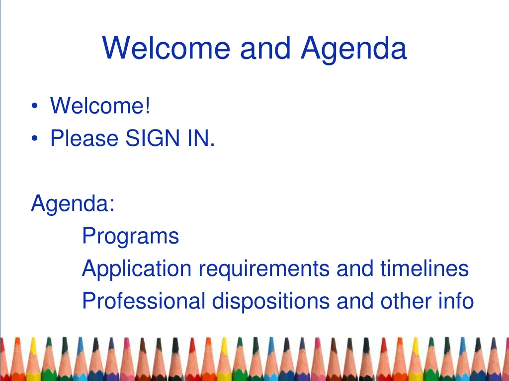welcome and agenda