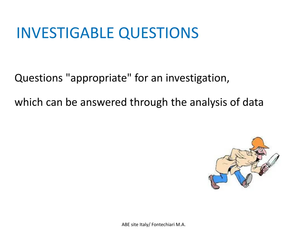 investigable questions