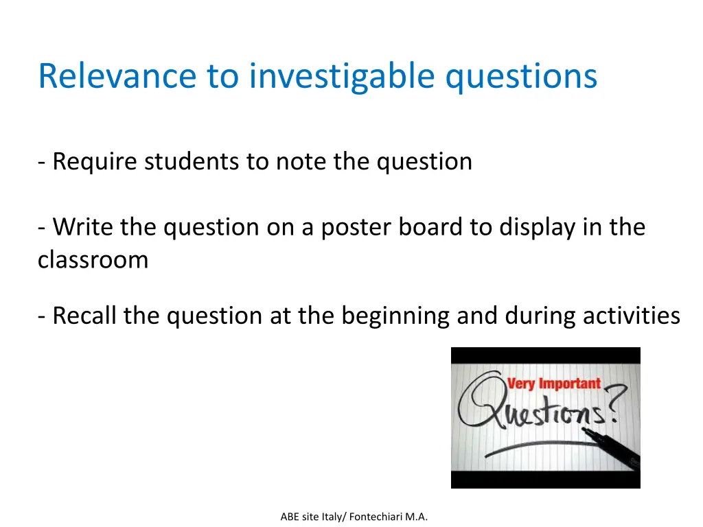 relevance to investigable questions