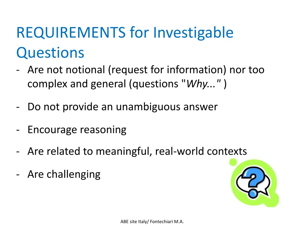 requirements for investigable questions