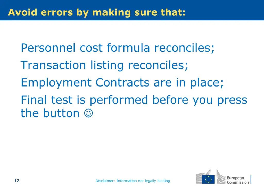 avoid errors by making sure that 1