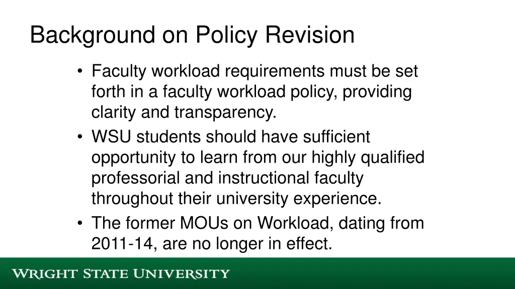 background on policy revision