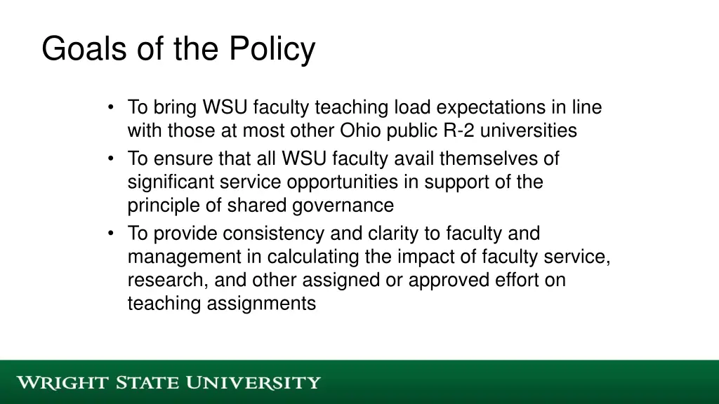 goals of the policy