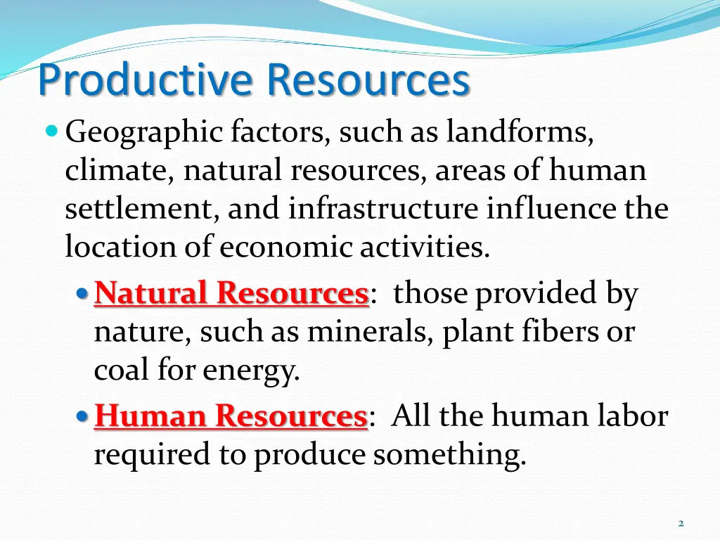 productive resources geographic factors such