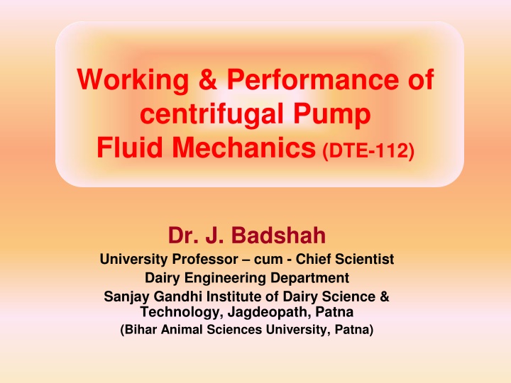 working performance of centrifugal pump fluid