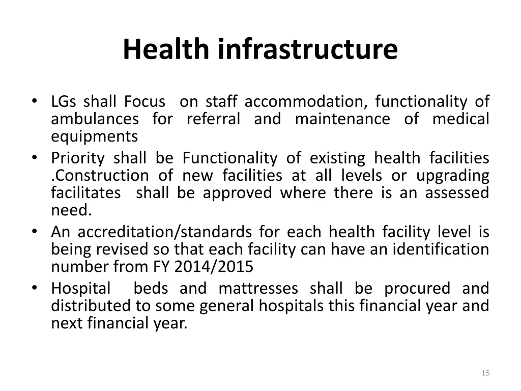 health infrastructure