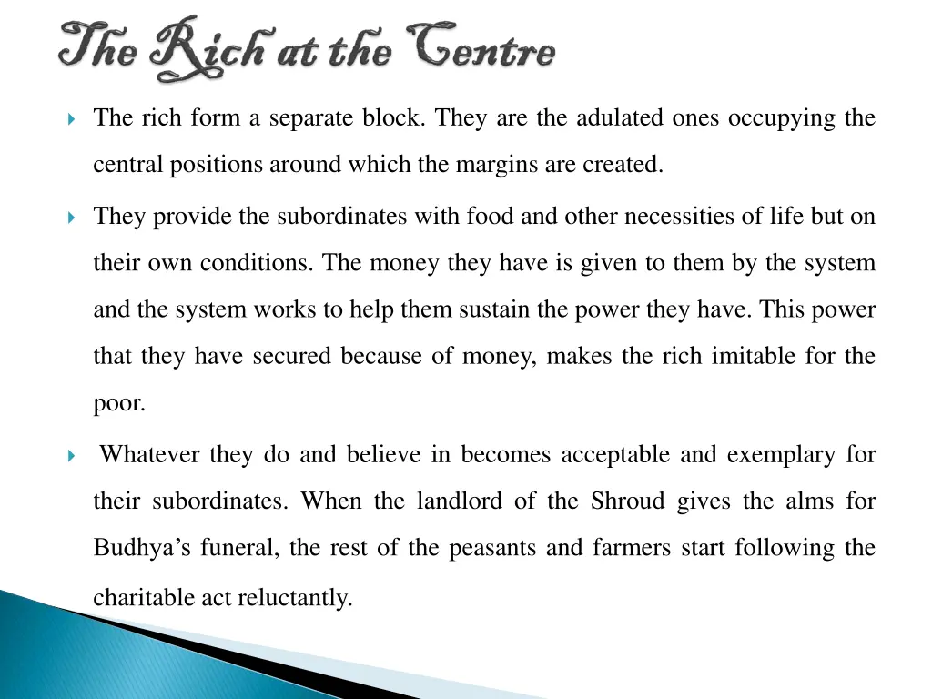 the rich form a separate block they